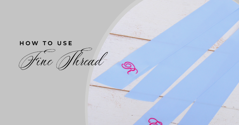 When to Use 60 Weight Embroidery Thread — Threadart.com