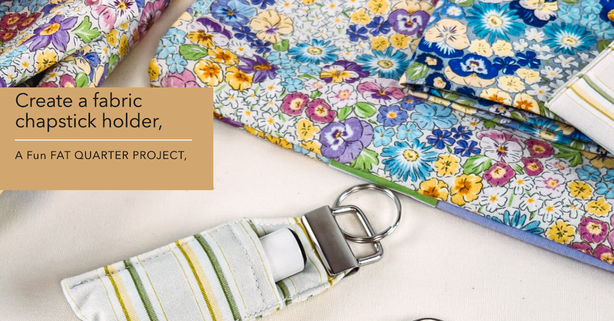 Create a Fabric Chapstick Holder