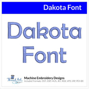 Dakota Font Machine Embroidery Design Set - Alphabet Letters Numbers BX Font - Download 9 Formats and 4 Sizes - Threadart.com