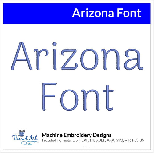 Arizona Font Machine Embroidery Design Set - Alphabet Letters Numbers BX Font - Download 9 Formats and 4 Sizes - Threadart.com
