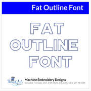 Fat Outline Font Machine Embroidery Design Set -  Monogramming Alphabet Letters BX Font - Download 9 Formats and 3 Sizes - Threadart.com