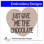 Valentine Heart With Chocolate Quote Machine Embroidery Design Instant Download - 5 Sizes - 8 Formats - ThreadArt - Threadart.com