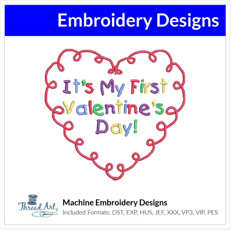 My First Valentine Machine Embroidery Design Instant Download - 3 Sizes - 8 Formats - ThreadArt - Threadart.com