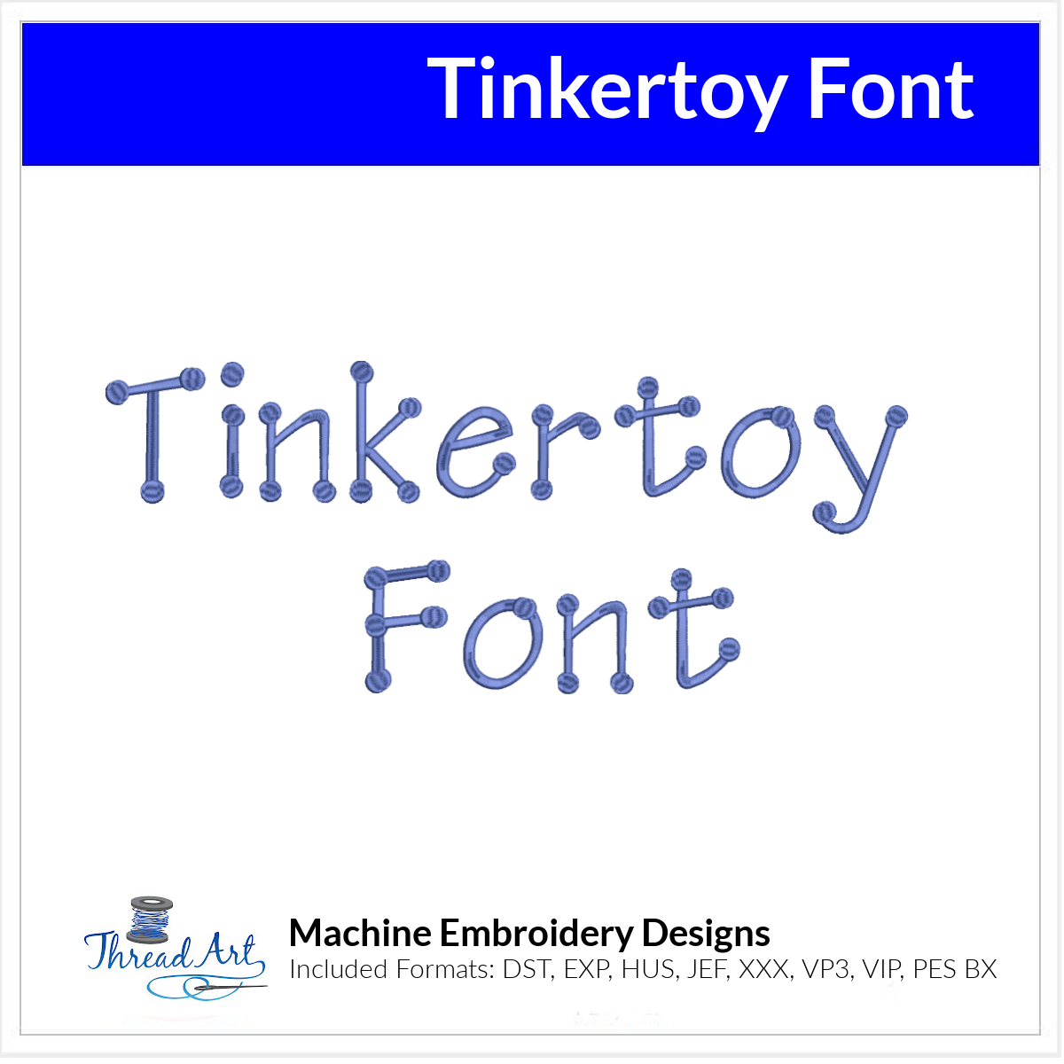 Tinkertoy Font Machine Embroidery Design Set - Alphabet Letters BX Fon ...