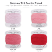 Shades of Pink Sashiko Thread Set, 4 Colors - 100% Cotton, Size 20/6 - Threadart.com