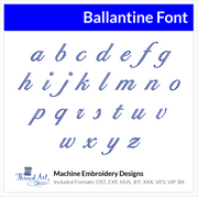 Ballantine Font Machine Embroidery Design Set - Cursive Alphabet Letters BX Font - Download 9 Formats and 3 Sizes - Threadart.com