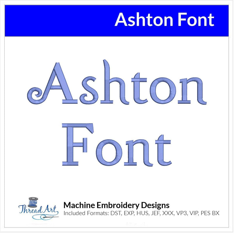 Ashton Font Machine Embroidery Design Set - Alphabet Letters Numbers BX Font - Download 9 Formats and 4 Sizes - Threadart.com