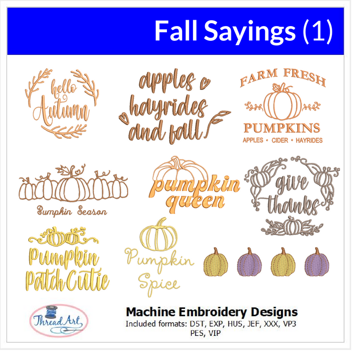 Machine Embroidery Designs - Fall Sayings (1) — Threadart.com