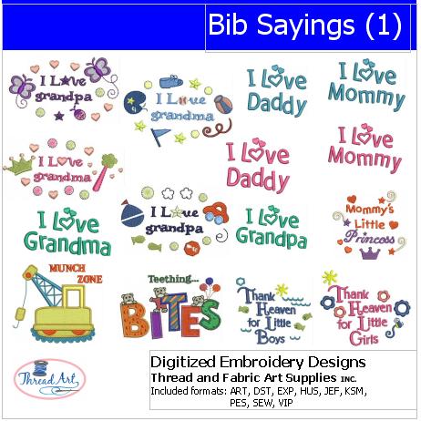 Machine Embroidery Designs - Bib Sayings(1) - Threadart.com