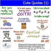 Machine Embroidery Designs - Cute Quotes(1) - Threadart.com