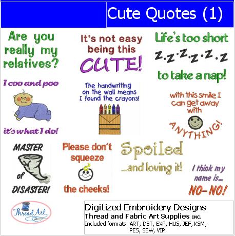 Machine Embroidery Designs - Cute Quotes(1) - Threadart.com